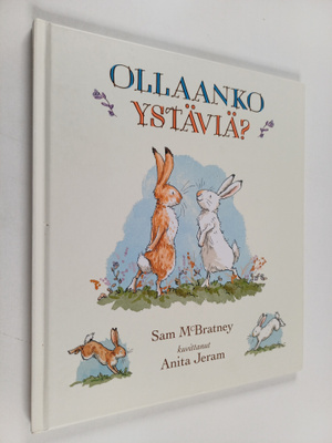 Sam McBratney : Ollaanko ystäviä?