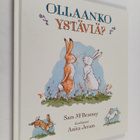 Sam McBratney : Ollaanko ystäviä? - pikkukuva 1