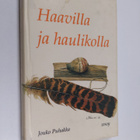 Jouko Puhakka : Haavilla ja haulikolla - pikkukuva 1