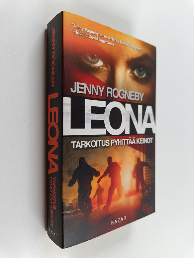 Jenny Rogneby : Leona : tarkoitus pyhittää keinot