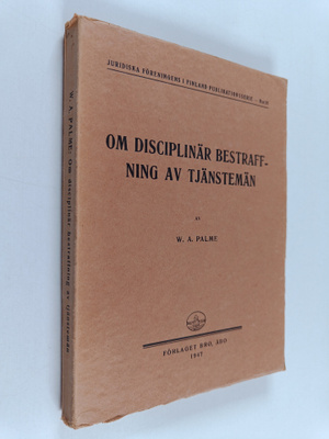 Walter Armas Palme : Om disciplinär bestraffning av tjäns...