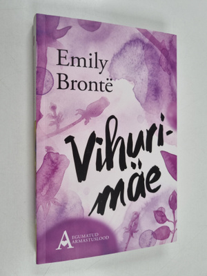 Emily Bronte : Vihurimäe
