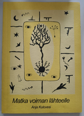 Anja Kulovesi: Matka voiman lähteelle
