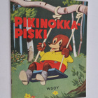Olavi Vikainen : Pikinokkapiski - pikkukuva 1