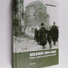 Samu Nyström : Helsinki 1914-1918 : toivon, pelon ja seka... - pikkukuva 1