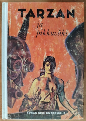 Edgar Rice Burroughs: Tarzan ja pikkuväki