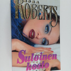 Nora Roberts : Suloinen kosto - pikkukuva 1