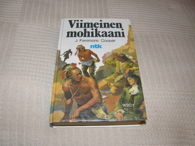 J. Fenimore Cooper Viimeinen mohikaani