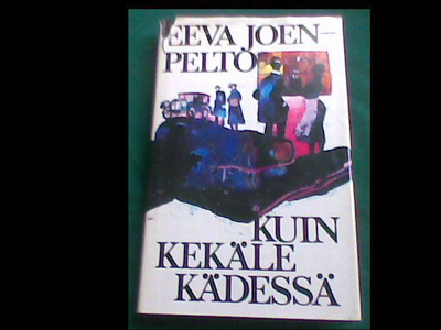 Eeva Joenpelto - Kuin Kekäle Kädessä