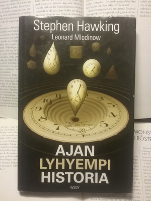 Stephen Hawking, L. Mlodinow - Ajan lyhyempi historia (sid.)