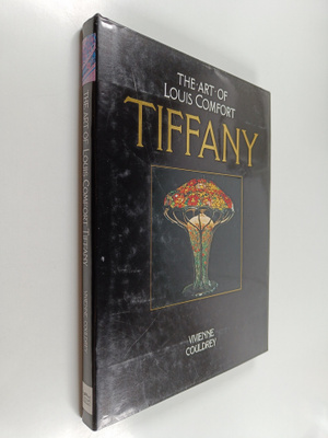 Vivienne Couldrey : The Art of Louis Comfort Tiffany