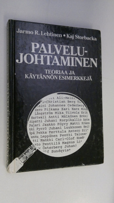 Jarmo R. Lehtinen : Palvelujohtaminen : teoriaa ja käytän...