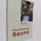 Rita Apuli : The cleansing sauna : according to Eeva Koponen - pikkukuva 1