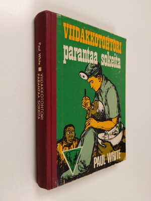 Paul White : Viidakkotohtori parantaa sokeita
