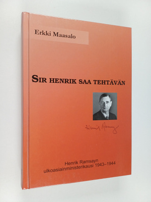 Erkki Maasalo : Sir Henrik saa tehtävän : Henrik Ramsayn ...