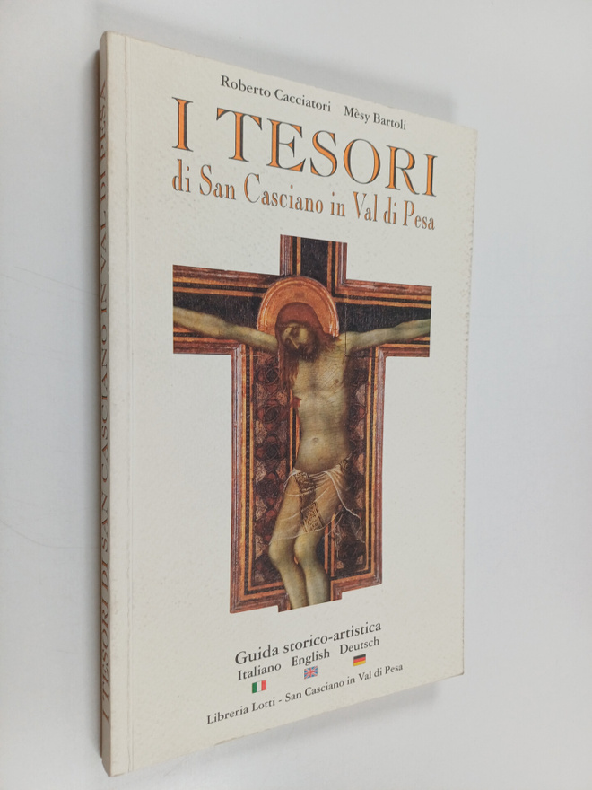 Roberto Cacciatori ym. : I tesori di san casciano in val ...