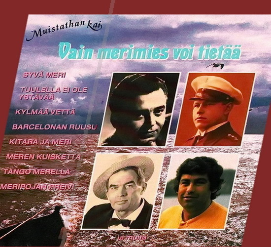 Vain merimies voi tietää - Muistathan kai (CD)