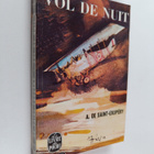 Antoine de Saint-Exupey : Vol de nuit - pikkukuva 1