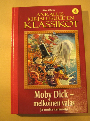 ANKALLISKIRJALLISUUDEN KLASSIKOT - Moby Dick-Melkoinen valas