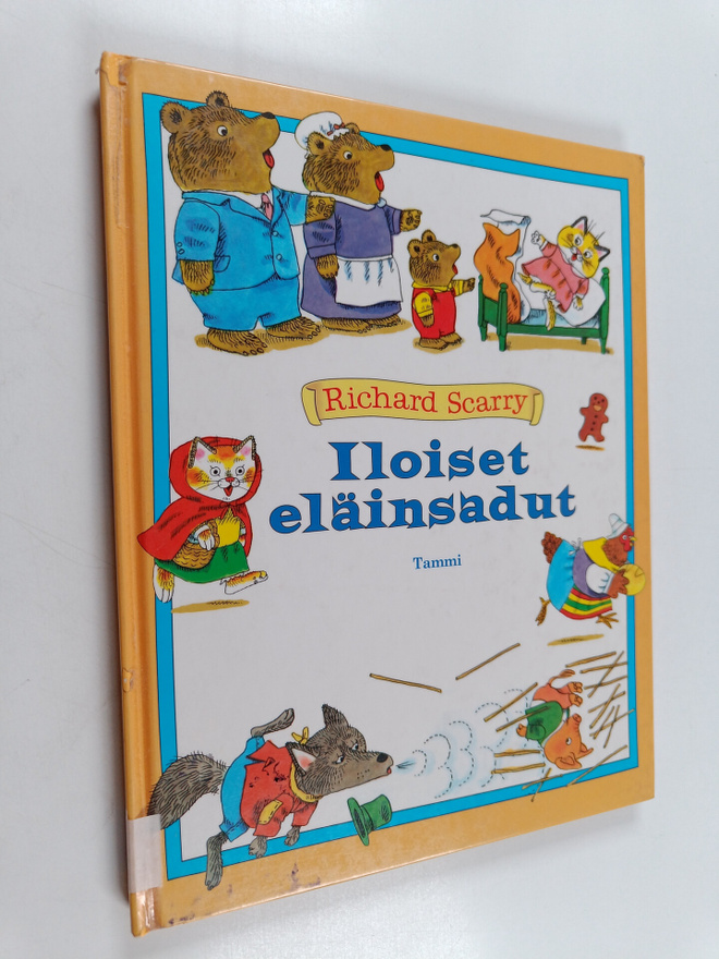 Richard Scarry : Iloiset eläinsadut