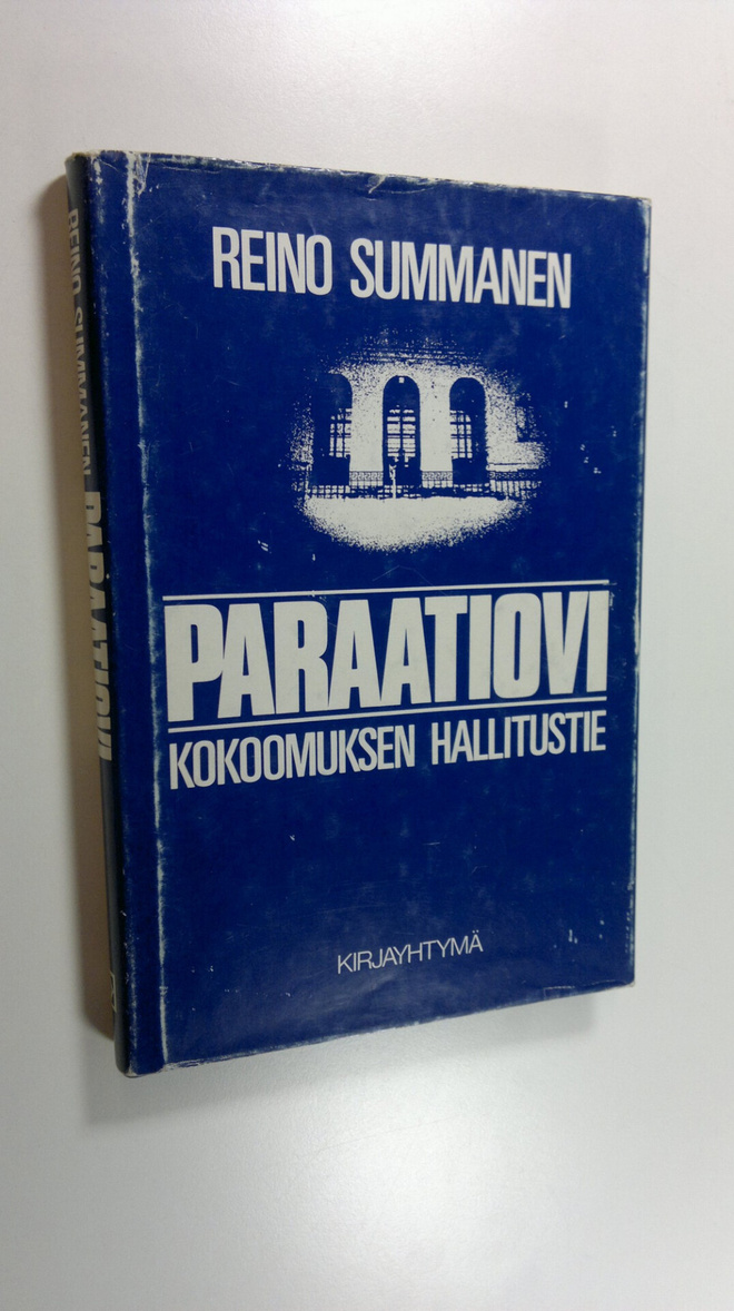 Reino Summanen : Paraatiovi : Kokoomuksen hallitustie