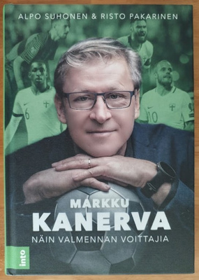 Markku Kanerva - Näin valmennan voittajia