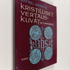 Rafael Saartio : Kristilliset vertauskuvat ja tunnukset - pikkukuva 1