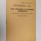 Joseph McCabe : The wonders of modern chemistry : the pri... - pikkukuva 1
