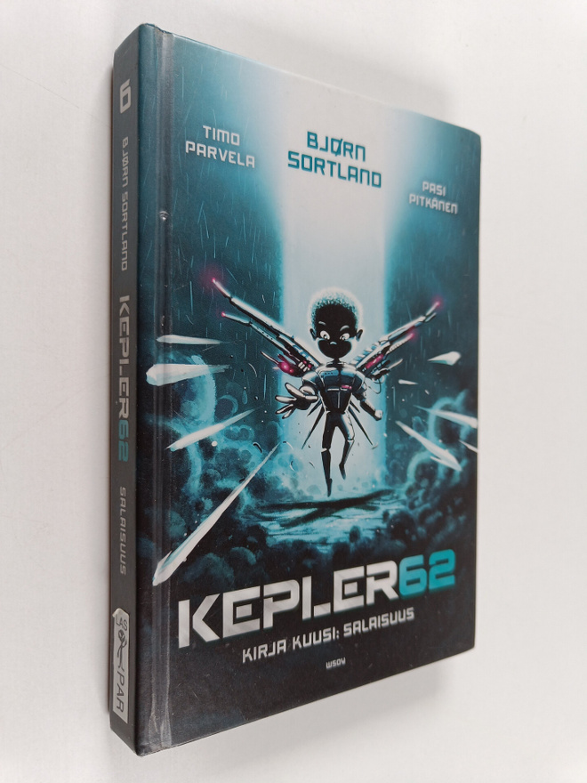 Timo Parvela : Kepler62 : Kirja kuusi : Salaisuus