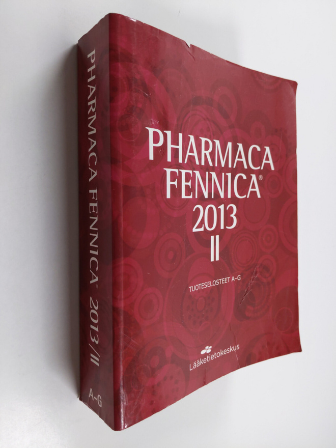 Pharmaca Fennica 2013, II - Tuoteselosteet A-G