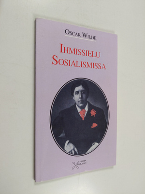 Oscar Wilde : Ihmissielu sosialismissa