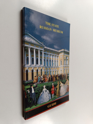 Vladimir Gusyev : The State Russian Museum Guide