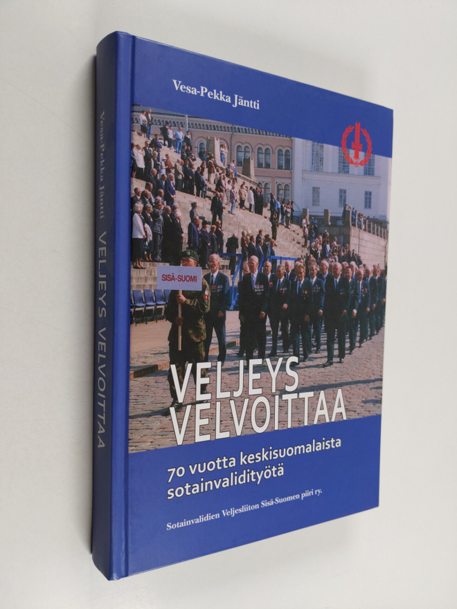 Vesa-Pekka Jäntti : Veljeys velvoittaa : 70 vuotta keskis...