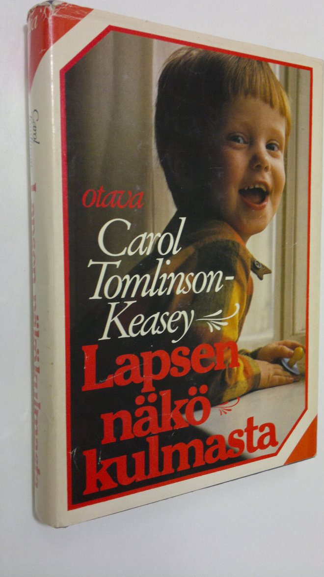 Carol Tomlinson-Keasey : Lapsen näkökulmasta