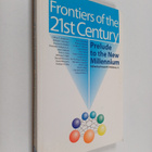 Howard F. Didsbury : Frontiers of the 21st century : prel... - pikkukuva 1