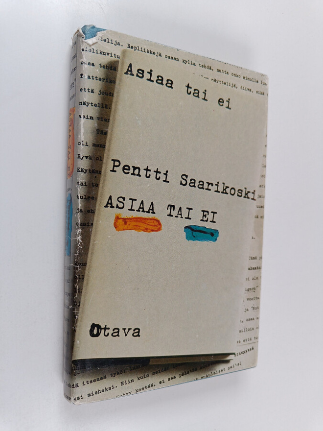 Pentti Saarikoski : Asiaa tai ei