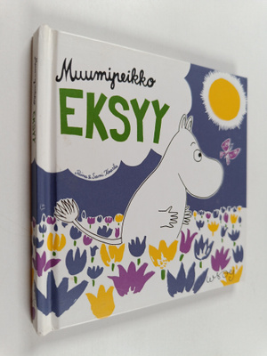 Riina Kaarla ym. : Muumipeikko eksyy