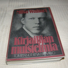 Ritva Haavikko (toim.) Mika Waltari kirjailijan muistelmat - pikkukuva 1