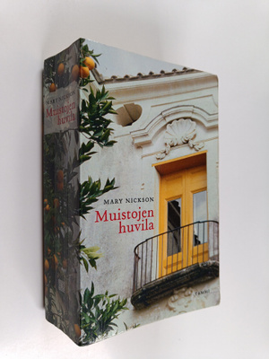 Mary Nickson : Muistojen huvila