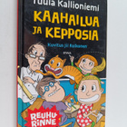 Tuula Kallioniemi : Kaahailua ja kepposia - pikkukuva 1