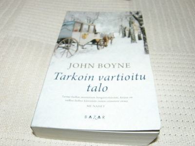 John Boyne Tarkoin vartioitu talo -pok