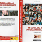 71 KATKELMAA ERÄÄN SATTUMAN KRONOLOGIASTA (2 728) -FI- DVD - pikkukuva 1