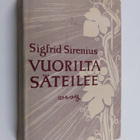 Sigfrid Sirenius : Vuorilta säteilee : tutkisteluja ja mi... - pikkukuva 1