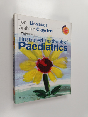 Graham Clayden : Illustrated textbook of paediatrics