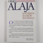Osmo Alaja : Kaitsijana kaakonkulmalla - pikkukuva 2