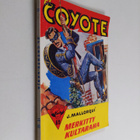 Jose Mallorqui : El Coyote 65 : seikkailuromaani viime vu... - pikkukuva 1