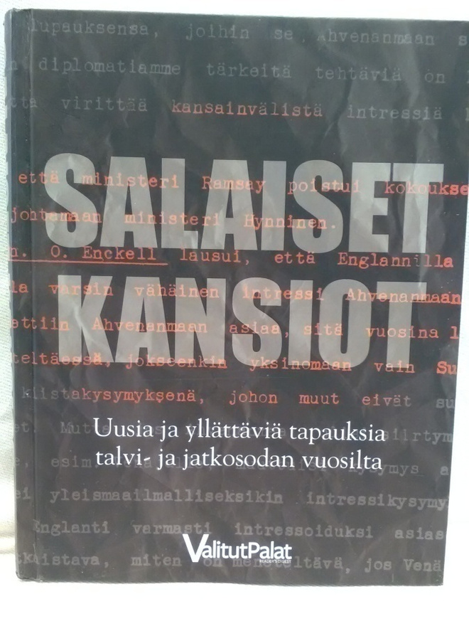 Salaiset kansiot - tapauksia talvi- ja jatkosodan vuosilta