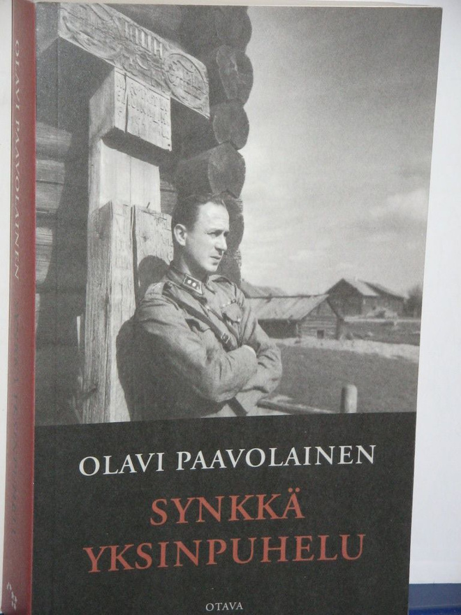 Olavi Paavolainen : SYNKKÄ YKSINPUHELU