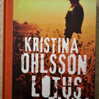 [Kirja] KRISTINA OHLSSON: LOTUS BLUES - pikkukuva 1