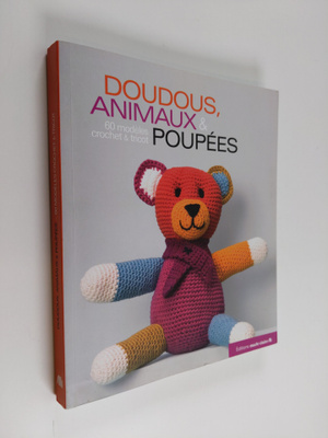 Charlotte Rion : Doudous, animaux & poupees - 60 modeles ...